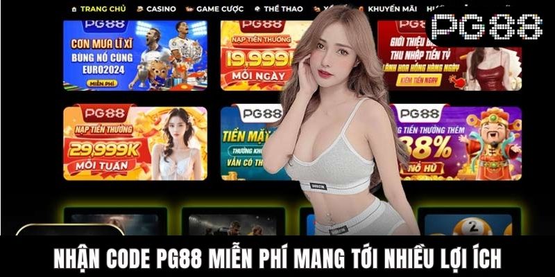 Nhận Code PG88 Miễn Phí - Quyền Lợi Và Lưu Ý Nên Nhớ Nhận code PG88 miễn phí mang tới nhiều lợi ích